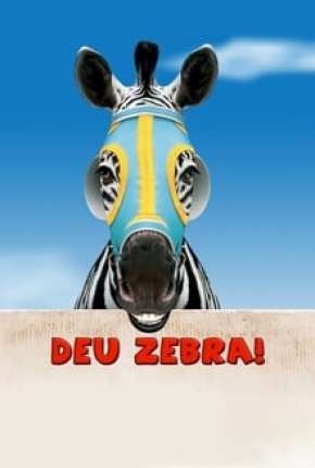 Deu Zebra! Download Torrent