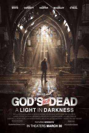 Deus Não Está Morto - Uma Luz na Escuridão Download Torrent