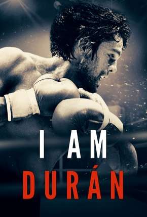 Do Panamá ao Mundo - I Am Durán Download Torrent