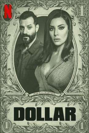 Dollar - 1ª Temporada Completa Download Torrent