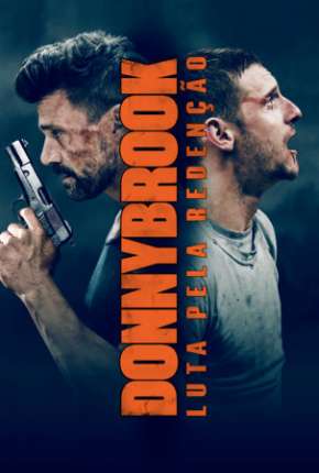Donnybrook - Luta pela Redenção Download Torrent