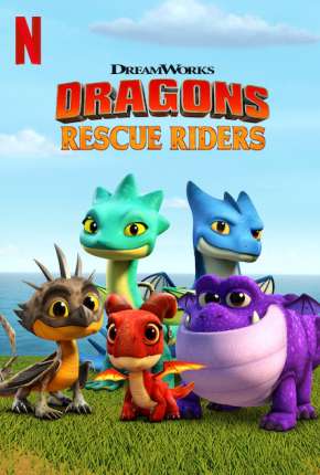 Dragões - Equipe de Resgate  Completa Download Torrent
