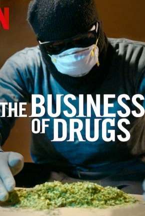 Drogas - Oferta e Demanda - 1ª Temporada Download Torrent