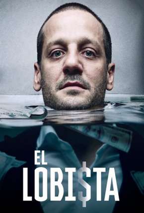 El Lobista  - 1ª Temporada Completa Download Torrent