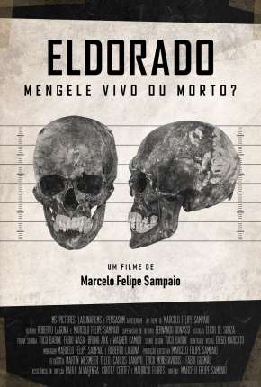 Eldorado - Mengele Vivo ou Morto? Download Torrent