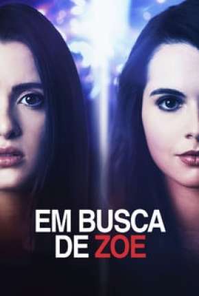 Em Busca de Zoe Download Torrent