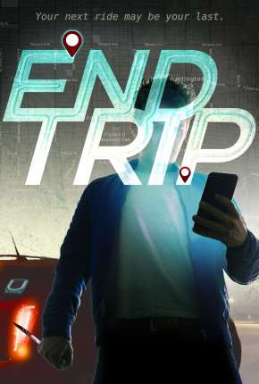 End Trip - Legendado Download Torrent