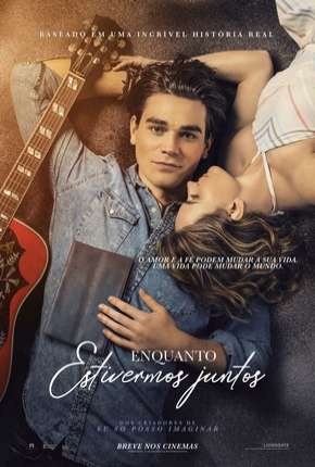 Enquanto Estivermos Juntos - Legendado Download Torrent