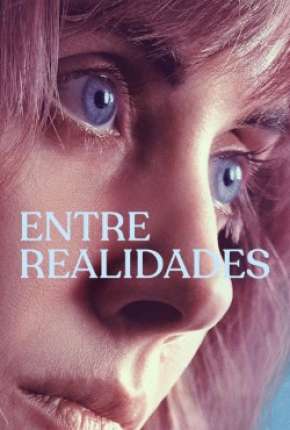 Entre Realidades Download Torrent