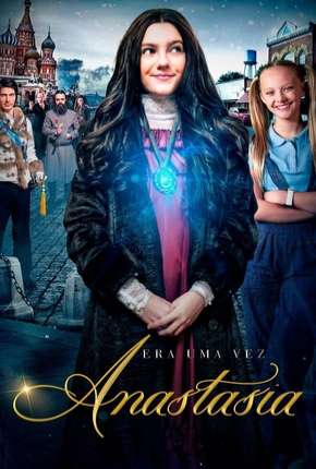 Era Uma Vez - Anastasia Download Torrent