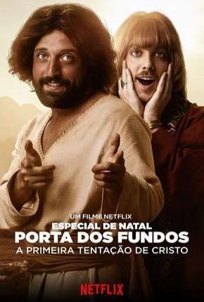 Especial de Natal Porta dos Fundos - A Primeira Tentação de Cristo Download Torrent