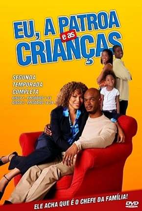 Eu, a Patroa e as Crianças - 2ª Temporada Download Torrent