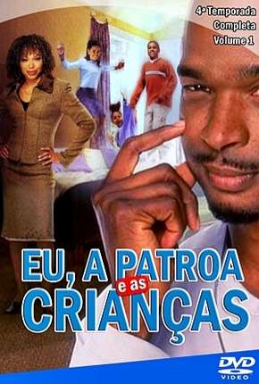 Eu, a Patroa e as Crianças - 4ª Temporada Download Torrent