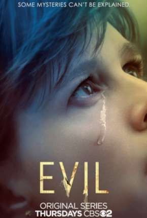 Evil - Contatos Sobrenaturais - 1ª Temporada Download Torrent