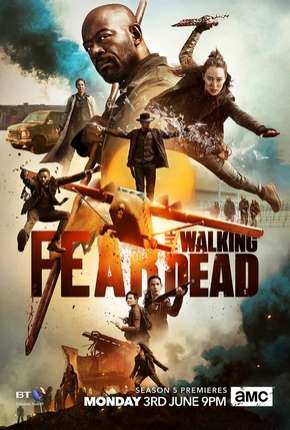 Fear the Walking Dead - 5ª Temporada Download Torrent
