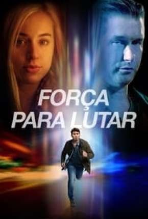 Força Para Lutar Download Torrent