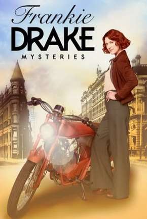 Frankie Drake Mysteries - 1ª Temporada Legendada Download Torrent