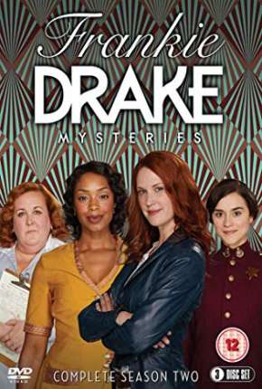 Frankie Drake Mysteries - 2ª Temporada Legendada Download Torrent