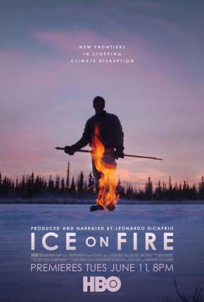 Gelo em Chamas - Ice on Fire Download Torrent