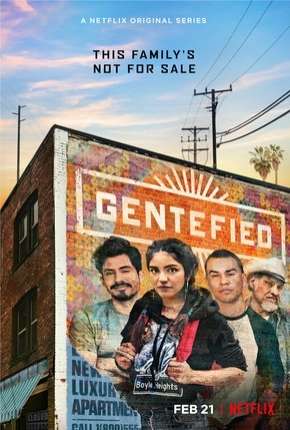 Gentefied - 1ª Temporada Completa Download Torrent