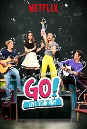 Go! Viva do Seu Jeito - 2ª Temporada - Completa Download Torrent