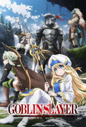 Goblin Slayer - Legendado Download Torrent