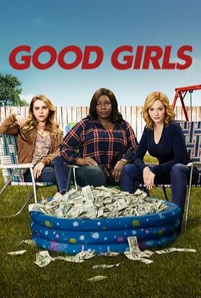 Good Girls - 1ª Temporada Completa Download Torrent