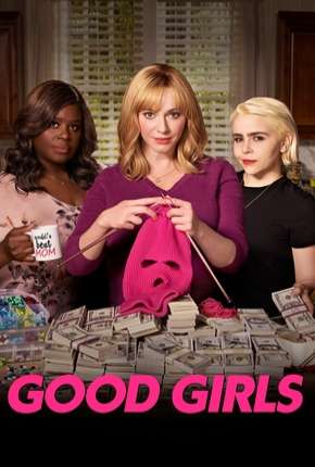 Good Girls - 2ª Temporada Completa Download Torrent