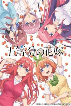 Gotoubun no Hanayome - Legendado Download Torrent