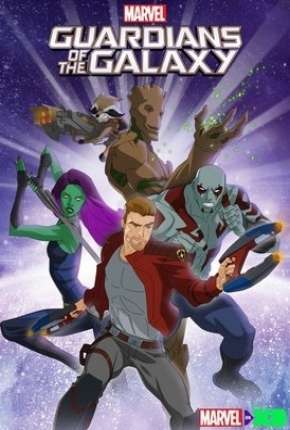 Guardiões da Galáxia - 2ª Temporada Completa Download Torrent
