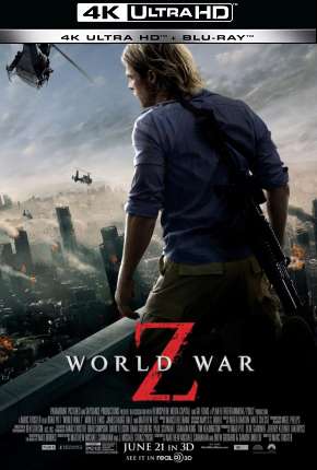 Guerra Mundial Z - 4K Download Torrent