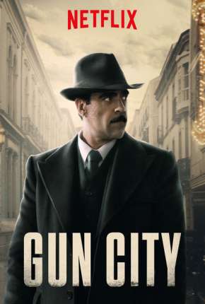 Gun City - Netflix Download Torrent