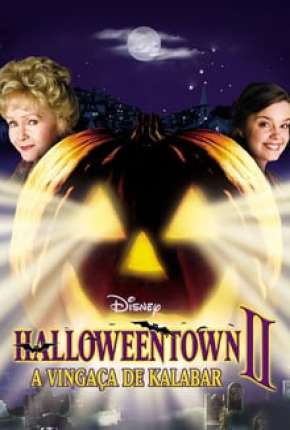 Halloweentown 2 - A Vingança de Kalabar Download Torrent