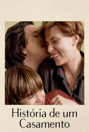História de um Casamento - Marriage Story Download Torrent