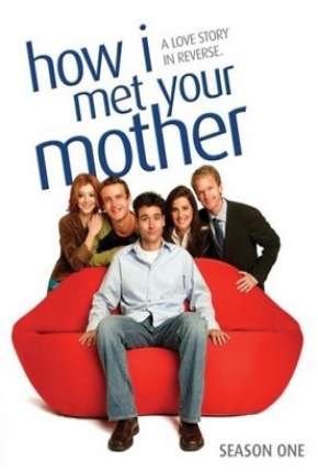 How I Met Your Mother - 1ª Temporada - Completa Download Torrent