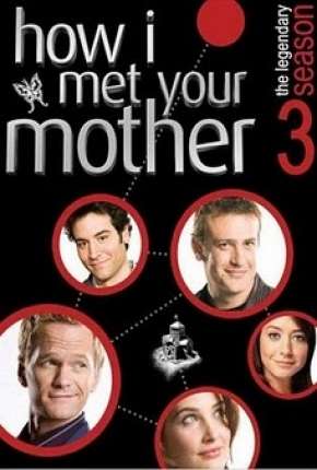 How I Met Your Mother - 3ª Temporada - Completa Download Torrent