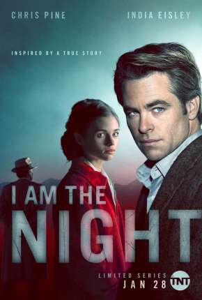 I Am the Night - 1ª Temporada Download Torrent