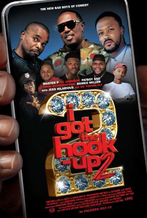 I Got the Hook Up 2 - Legendado Download Torrent