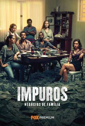 Impuros - 2ª Temporada - Completa Download Torrent