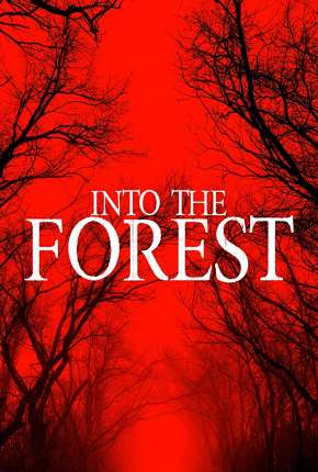 Into the Forest - Legendado Download Torrent