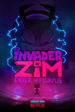 Invasor Zim - A Origem de Florpus Download Torrent