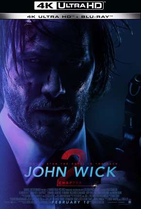 John Wick - Um Novo Dia Para Matar - 4K Download Torrent