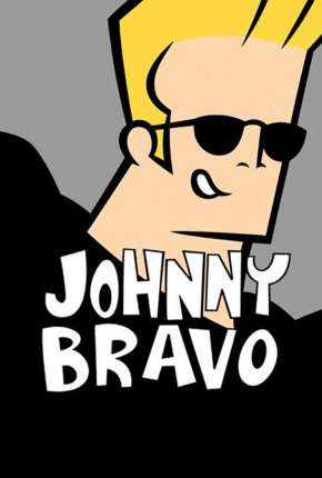 Johnny Bravo - Completo Download Torrent