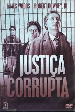 Justiça Corrupta Download Torrent