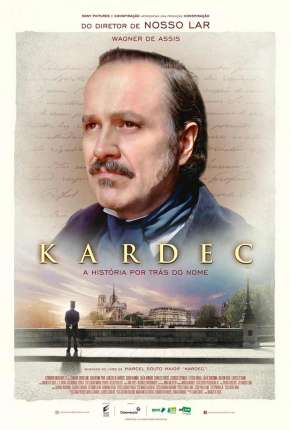 Kardec - A História Por Trás do Nome Download Torrent