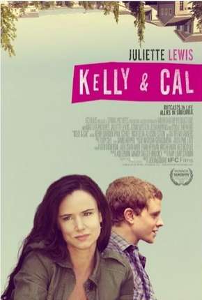 Kelly e Cal - Uma Amizade Inesperada Download Torrent
