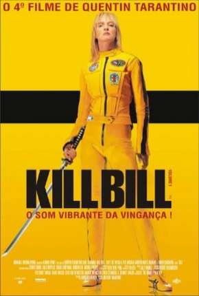 Kill Bill - Volume 1 Download Torrent