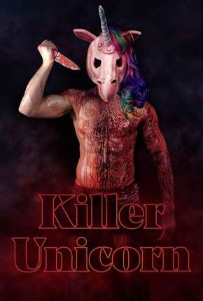 Killer Unicorn - Legendado Download Torrent