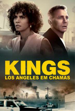 Kings - Los Angeles em Chamas Download Torrent