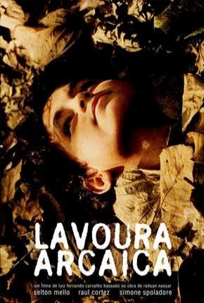Lavoura Arcaica Nacional Download Torrent